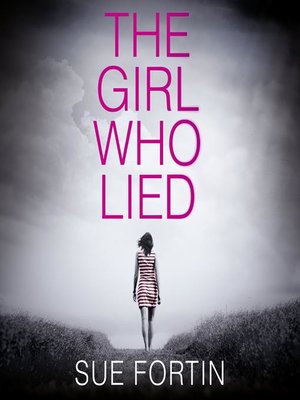 cover image of The Girl Who Lied